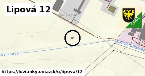 Lipová 12, Lužianky