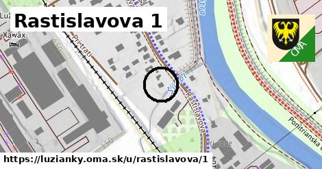 Rastislavova 1, Lužianky