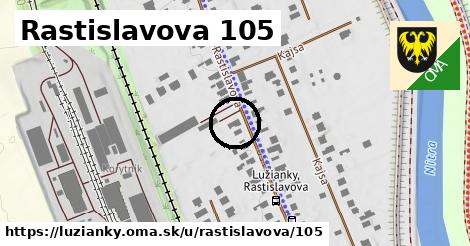 Rastislavova 105, Lužianky