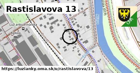 Rastislavova 13, Lužianky