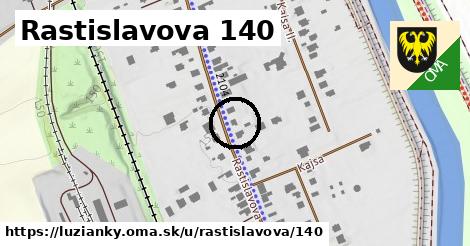 Rastislavova 140, Lužianky