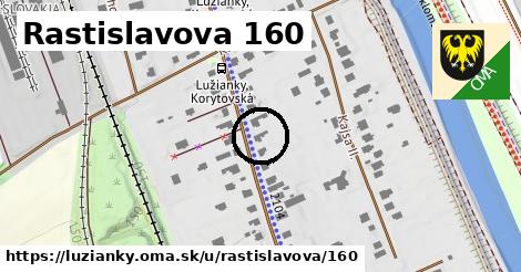 Rastislavova 160, Lužianky