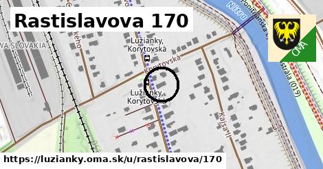 Rastislavova 170, Lužianky
