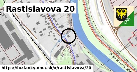 Rastislavova 20, Lužianky