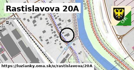 Rastislavova 20A, Lužianky