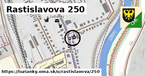 Rastislavova 250, Lužianky