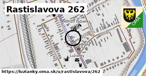 Rastislavova 262, Lužianky