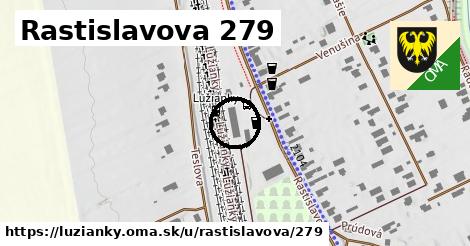 Rastislavova 279, Lužianky