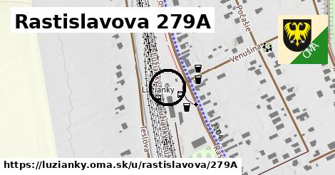 Rastislavova 279A, Lužianky