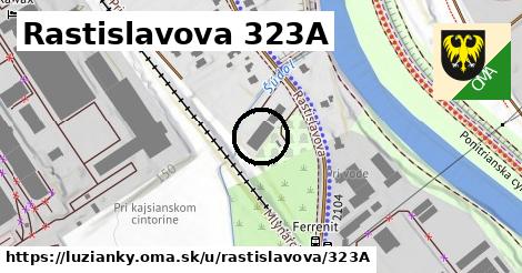 Rastislavova 323A, Lužianky