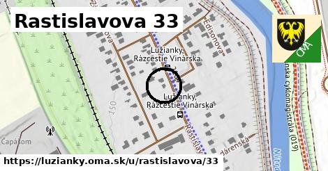 Rastislavova 33, Lužianky