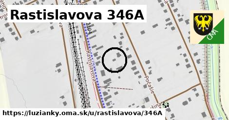 Rastislavova 346A, Lužianky