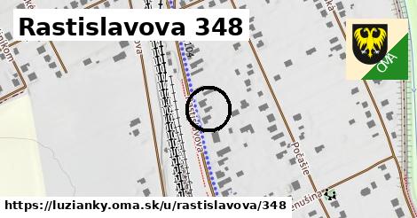 Rastislavova 348, Lužianky