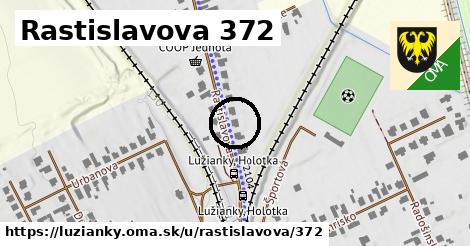 Rastislavova 372, Lužianky