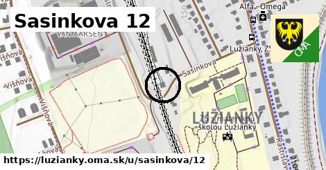 Sasinkova 12, Lužianky