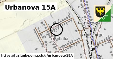 Urbanova 15A, Lužianky