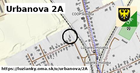 Urbanova 2A, Lužianky