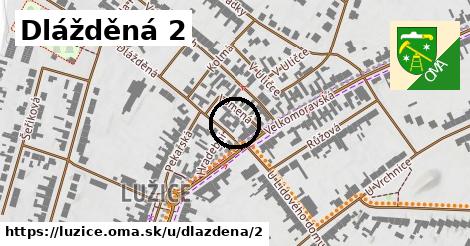 Dlážděná 2, Lužice