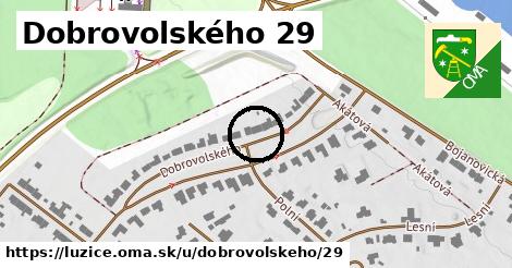 Dobrovolského 29, Lužice