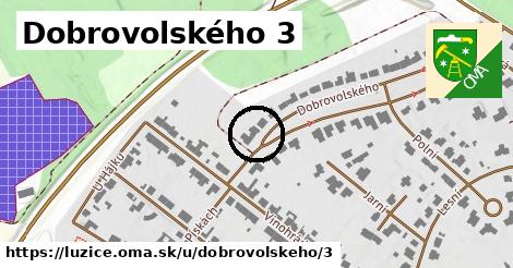 Dobrovolského 3, Lužice