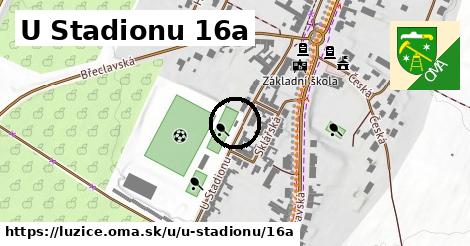 U Stadionu 16a, Lužice