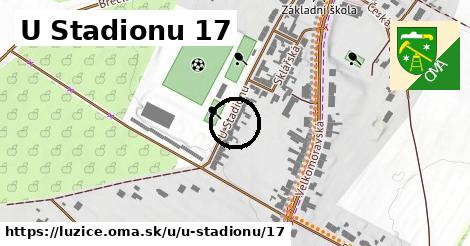 U Stadionu 17, Lužice