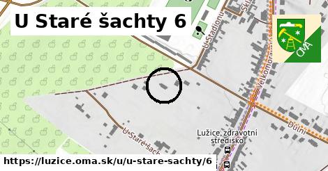 U Staré šachty 6, Lužice