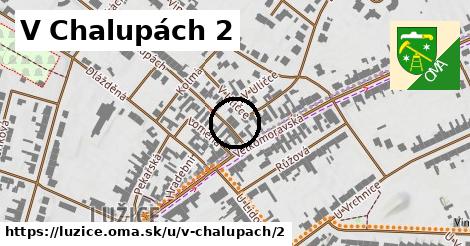 V Chalupách 2, Lužice