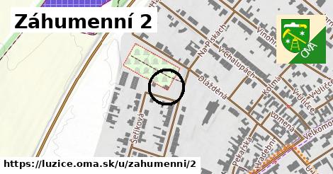 Záhumenní 2, Lužice