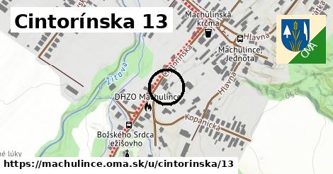 Cintorínska 13, Machulince