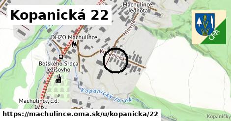 Kopanická 22, Machulince