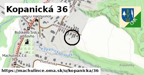 Kopanická 36, Machulince