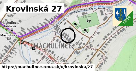 Krovinská 27, Machulince