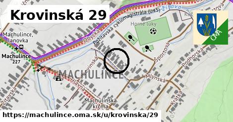 Krovinská 29, Machulince