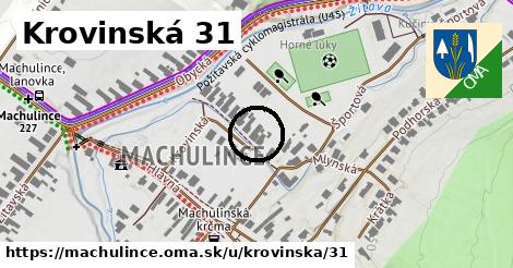 Krovinská 31, Machulince