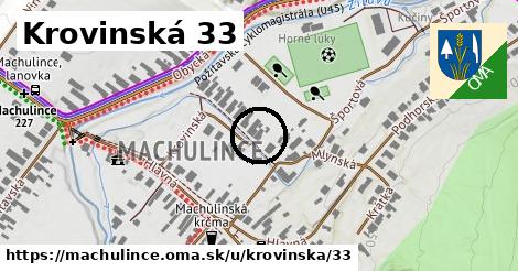 Krovinská 33, Machulince