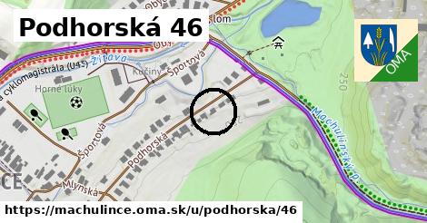 Podhorská 46, Machulince