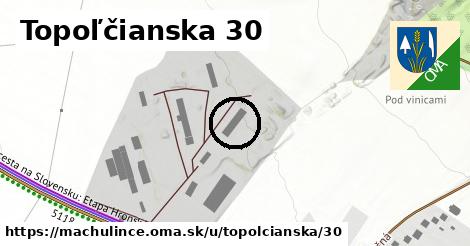 Topoľčianska 30, Machulince