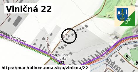 Viničná 22, Machulince