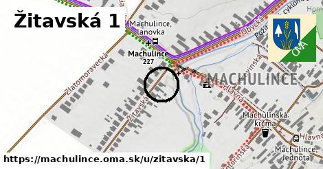Žitavská 1, Machulince