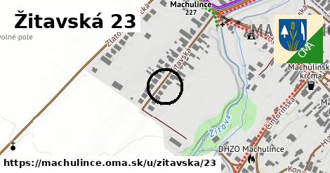 Žitavská 23, Machulince