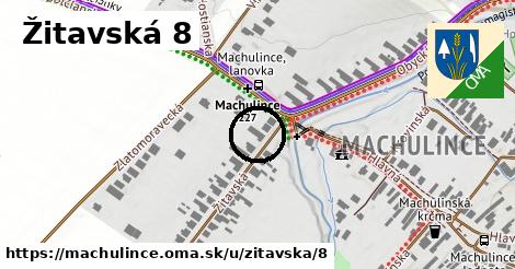 Žitavská 8, Machulince