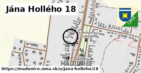 Jána Hollého 18, Madunice