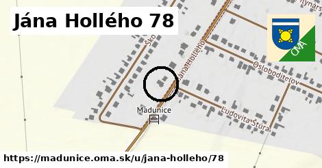 Jána Hollého 78, Madunice