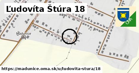 Ľudovíta Štúra 18, Madunice