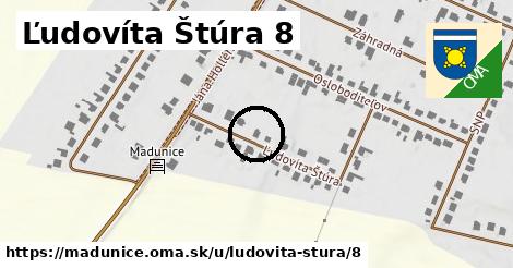 Ľudovíta Štúra 8, Madunice