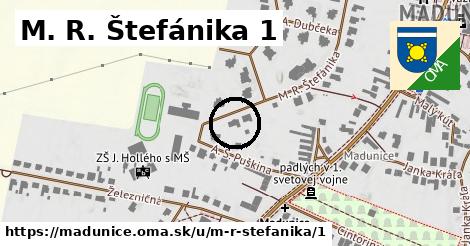 M. R. Štefánika 1, Madunice