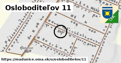 Osloboditeľov 11, Madunice