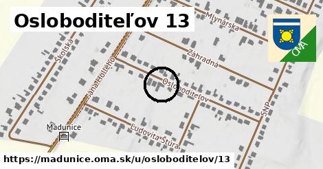 Osloboditeľov 13, Madunice