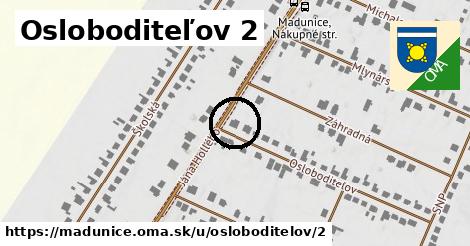 Osloboditeľov 2, Madunice